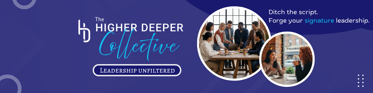 The Higher Deeper Collective